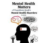 Jilesh Mental Health Matters (Tascabile) Health & Wellness