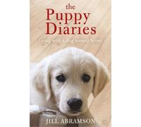 Jill Abramson The Puppy Diaries (Tascabile)