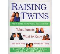 Jill Alison Ganon Eileen M. Pearlman Raising Twins (Tascabile)