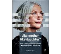 Jill Armstrong Like Mother, Like Daughter? (Tascabile)