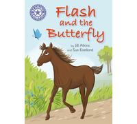 Jill Atkins Reading Champion: Flash and the Butterfly (Copertina rigida)