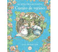 Jill Barklem Jo El Seto de las Zarzas. Cuento de verano (Nueva edici (Tascabile)