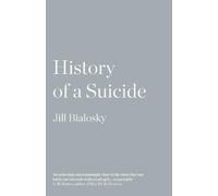 Jill Bialosky History of a Suicide (Tascabile)