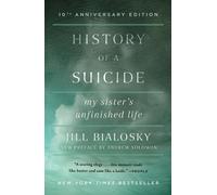 Jill Bialosky History of a Suicide (Tascabile)