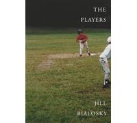 Jill Bialosky The Players (Tascabile)