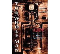 Jill Cairns Aude The Whole Man (Tascabile)