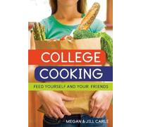 Jill Carle Megan Carle College Cooking (Tascabile)
