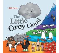 Jill Carr The Little Grey Cloud (Tascabile)