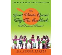 Jill Conner Bro The Sweet Potato Queens' Big-Ass Cookbook (and Finan (Tascabile)