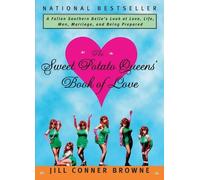 Jill Conner Browne Sweet Potato Queens' Book of Love (Tascabile)