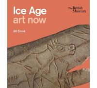Jill Cook Ice Age art now (Tascabile)