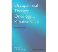 Jill Cooper Occupational Therapy in Oncology and Palliative Care (Tascabile)