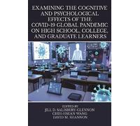 Jill D. Salisbu Examining the Cognitive and Psychological Eff (Copertina rigida)