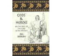 Jill Dudley Gods & Heroes (Tascabile)
