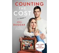 Jill Duggar Counting the Cost (Copertina rigida)