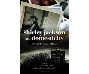 Jill E. Anderson Shirley Jackson and Domesticity (Tascabile)