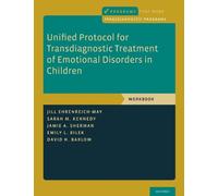 Jill Ehrenreich-May Sarah Unified Protocol for Transdiagnostic Tre (Tascabile)