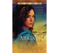 Jill Eileen Smith Abigail - A Novel (Tascabile)
