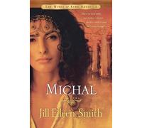 Jill Eileen Smith Michal - A Novel (Tascabile)