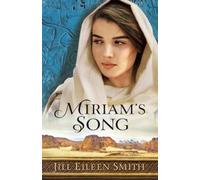 Jill Eileen Smith Miriam`s Song (Tascabile)