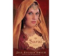 Jill Eileen Smith Sarai - A Novel (Tascabile)