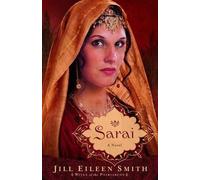 Jill Eileen Smith Sarai - A Novel (Tascabile)