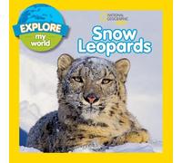 Jill Esbaum Explore My World: Snow Leopards (Copertina rigida) Explore My World