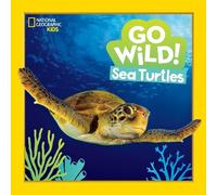 Jill Esbaum Go Wild Sea Turtles (Copertina rigida) Go Wild