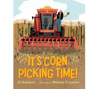 Jill Esbaum It's Corn Picking Time (Copertina rigida)