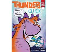 Jill Esbaum Smart vs. Strong (Copertina rigida) Thunder and Cluck