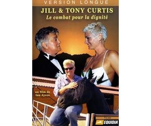 Jill et Tony Curtis : le combat pour la dignité