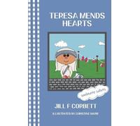 Jill F Corbett Teresa Mends Hearts (Copertina rigida)