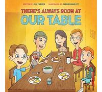 Jill Farmer There's Always Room At Our Table (Tascabile)