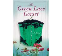 Jill G. Hall The Green Lace Corset (Tascabile)
