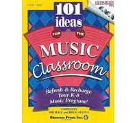 Jill Gallina Michael Gallina 101 Ideas for the Music Classroom (CD-ROM)