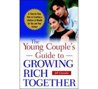 Jill Gianola The Young Couple's Guide to Growing Rich Together (Tascabile)