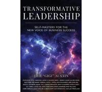 Jill Gigi Austin Transformative Leadership (Tascabile)