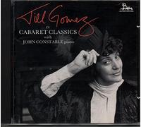 JILL GOMEZ/JOHN CONSTABLE - CABARET CLASSICS