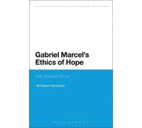 Jill Graper Hernandez Gabriel Marcel's Ethics of Hope (Tascabile)