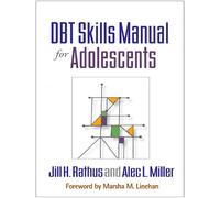 Jill H. Rathus Alec L. Mille DBT Skills Manual for Adolescent (Copertina rigida)