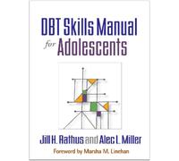 Jill H. Rathus Alec L. Miller DBT Skills Manual for Adolescents (Tascabile)