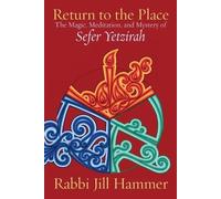 Jill Hammer Return to the Place (Tascabile)