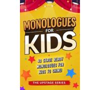 Jill Ingrid Monologues for kids (Tascabile)