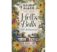 Jill Johnson Hell's Bells (Copertina rigida) Professor Eustacia Rose Mystery