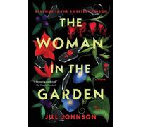 Jill Johnson The Woman in the Garden (Tascabile) Professor Eustacia Rose Mystery