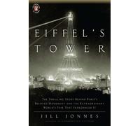 Jill Jonnes Eiffel's Tower (Tascabile)