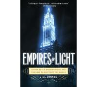 Jill Jonnes Empires of Light (Tascabile)