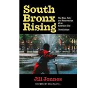 Jill Jonnes South Bronx Rising (Tascabile)