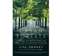 Jill Jonnes Urban Forests (Tascabile)