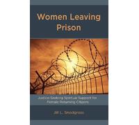 Jill L. Snodgrass Women Leaving Prison (Copertina rigida)